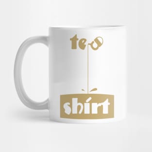 Tea Shirt gold ver Mug